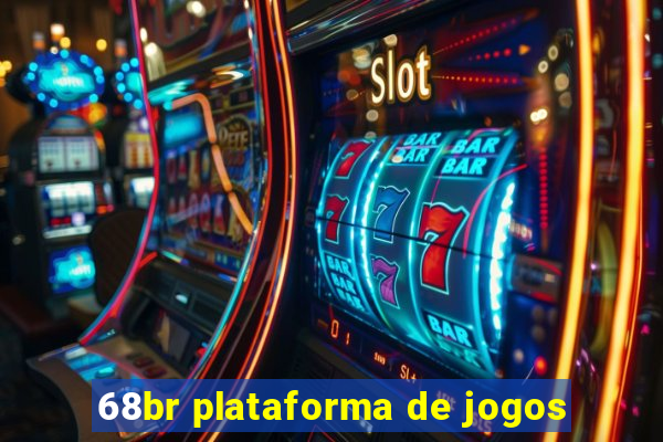 68br plataforma de jogos